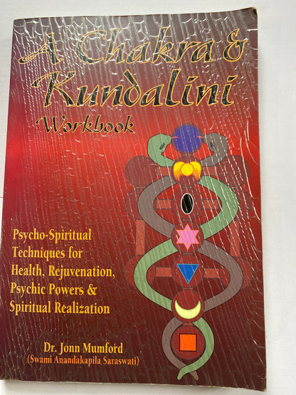 A Chakra & Kundalini Workbook by Jonn Mumford