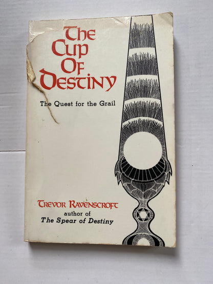 The Cup of Destiny by Trevor Ravenscroft