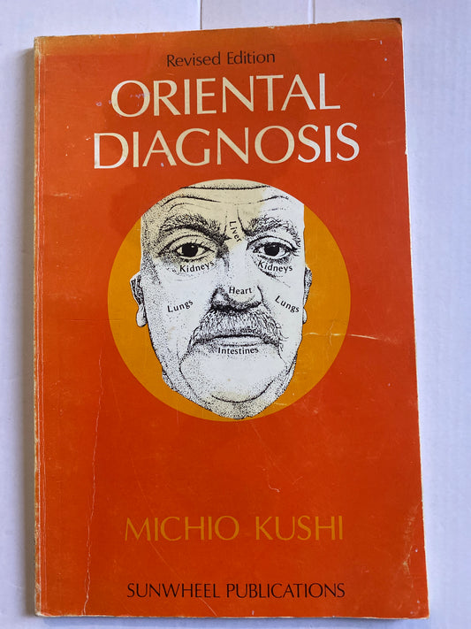 Oriental Diagnosis by Michio Kushi