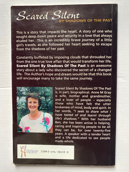 Scared Silent by Shadows of the Past by Anne M. Gray
