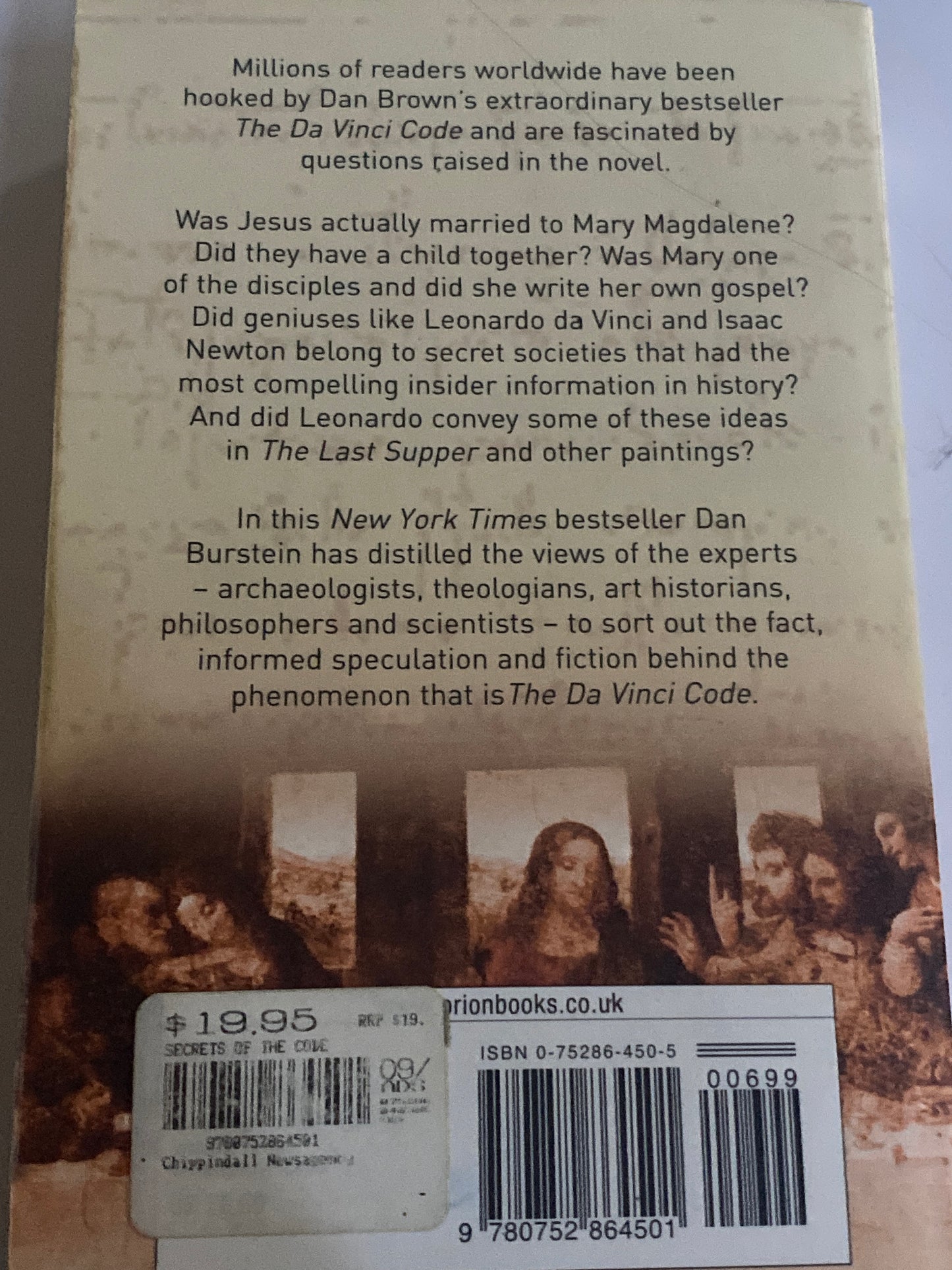 Secrets of the Code: The Unauthorised Guide to The Da Vinci Code by Dan bupstein