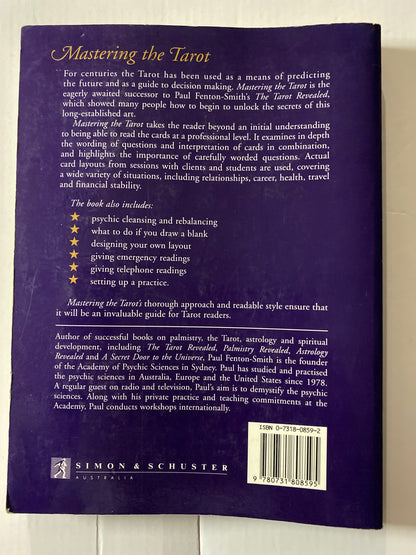 Mastering the Tarot: A Guide to Advanced Tarot Reading and Practice by Paul Fenton-Smith