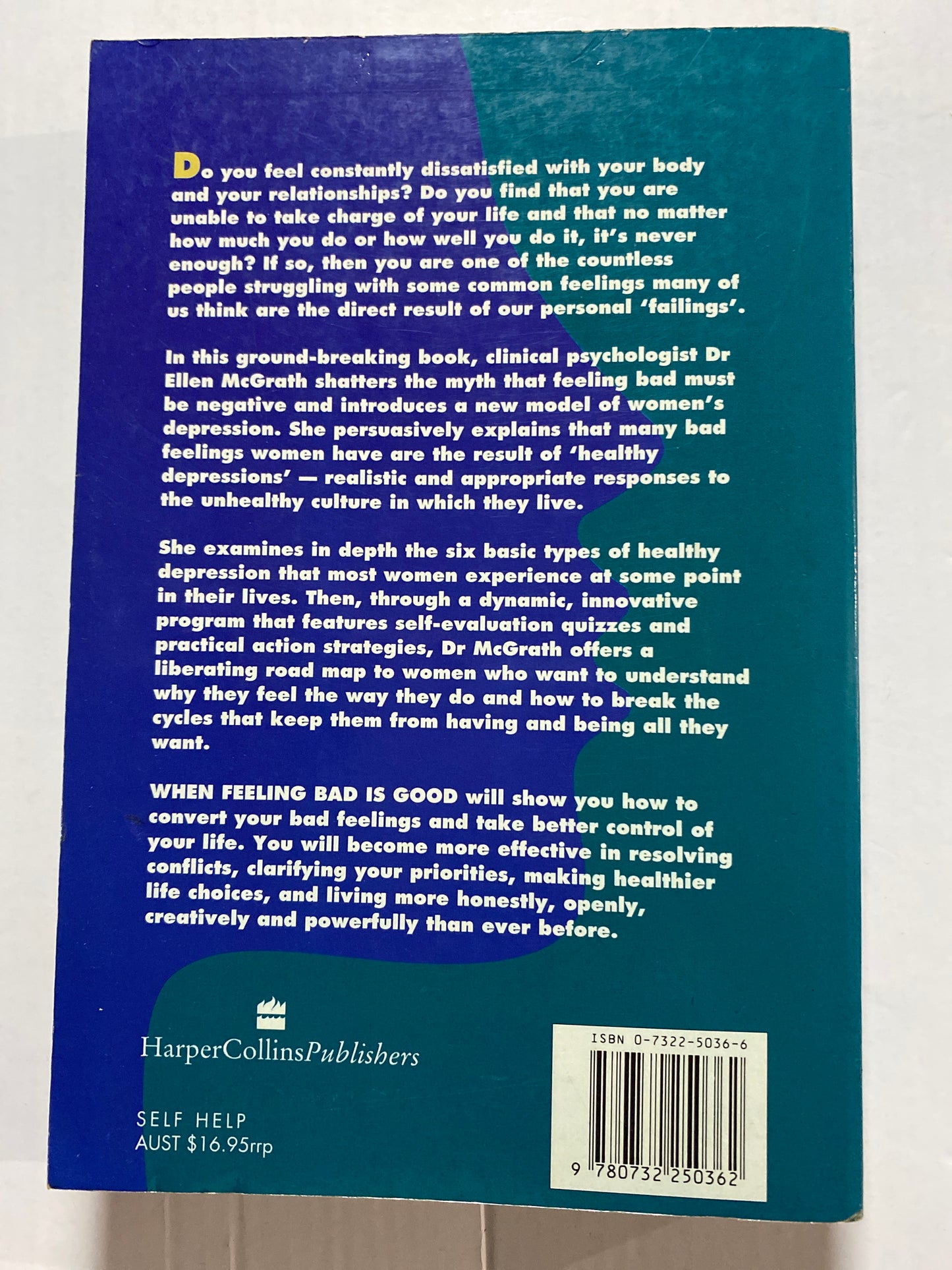 When Feeling Bad is Good by Ellen McGrath (1994)