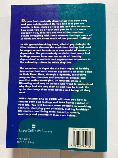 When Feeling Bad is Good by Ellen McGrath (1994)