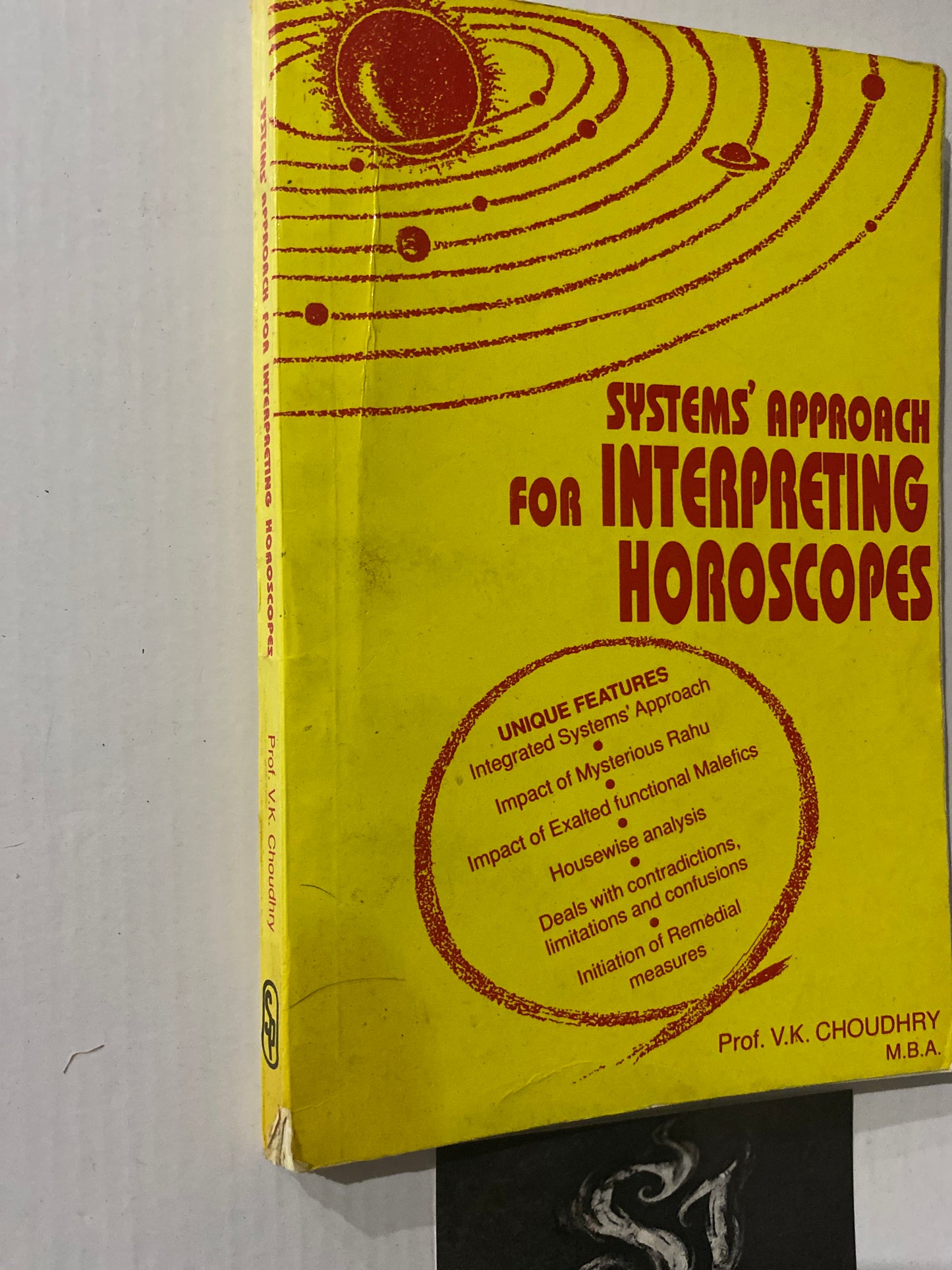 Systems' Approach for Interpreting Horoscopes by V.K. Choudhry & K. Rajesh Chaudhary