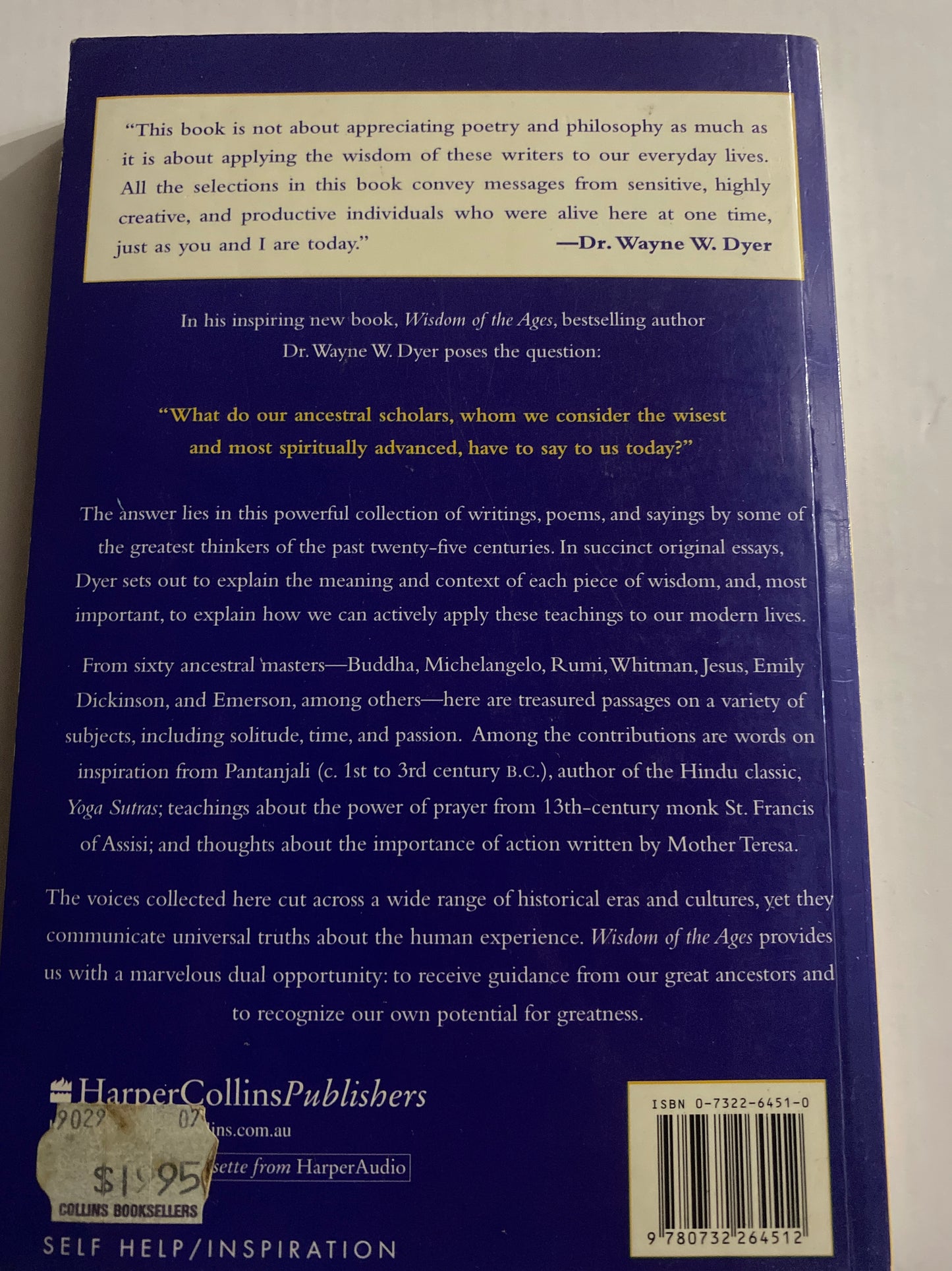 Wisdom of the Ages — Dr Wayne W. Dyer ISBN 0732264510