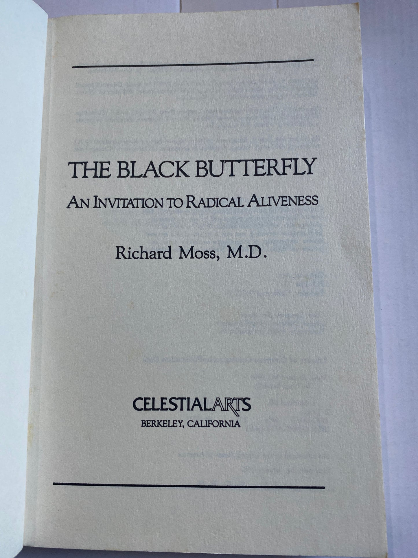 The Black Butterfly: An Invitation to Radical Aliveness by Richard Moss