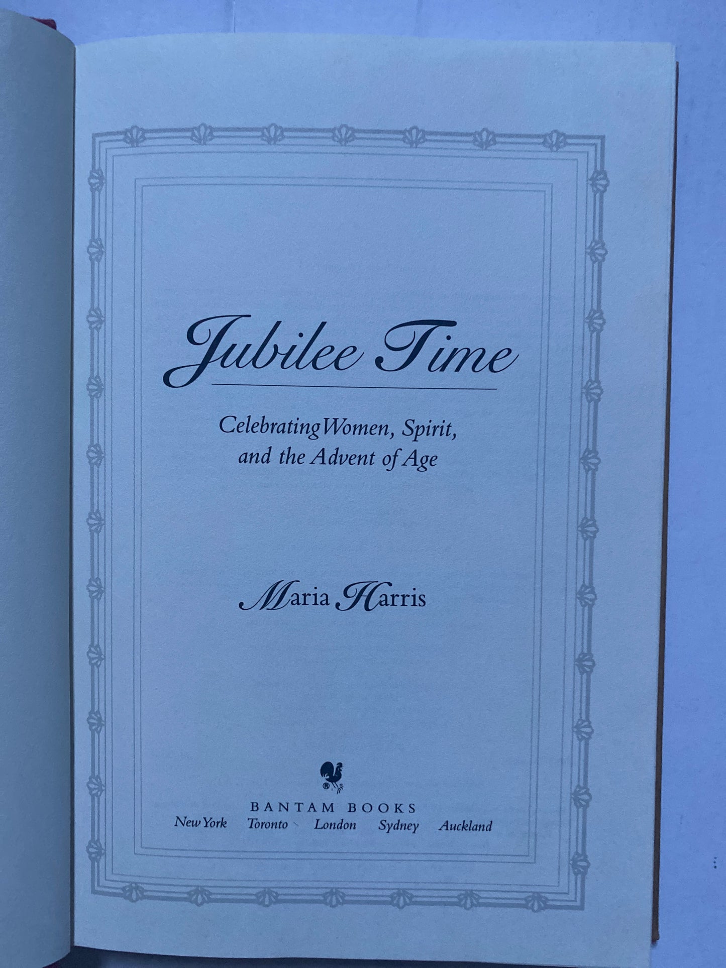 Jubilee Time: Celebrating Women, Spirit, and the Advent of Age by Maria Harris
