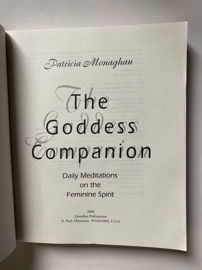 The Goddess Companion: Daily Meditations on the Feminine Spirit by Patricia Monag (1999)han