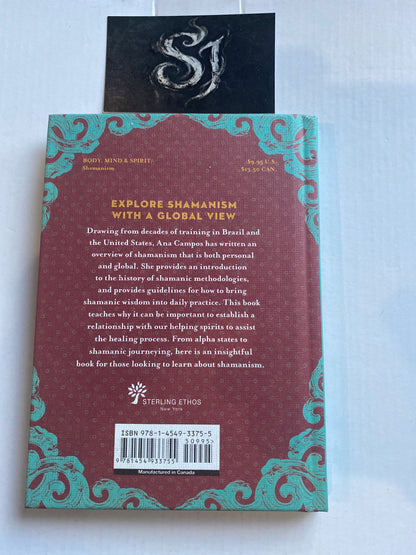 A Little Bit of Shamanism – An Introduction to Shamanic Journeying by Anna Campos
