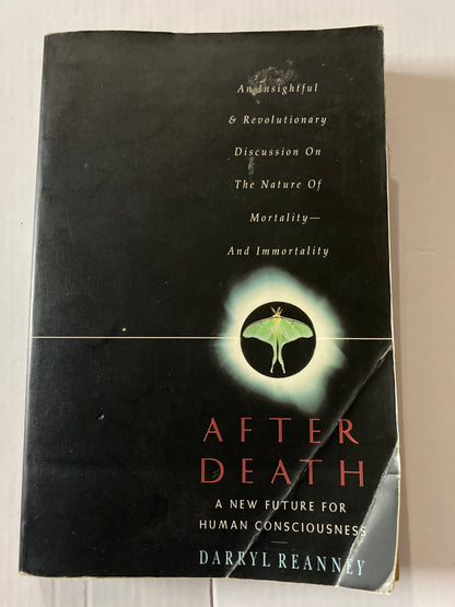 After Death: A New Future for Human Consciousness