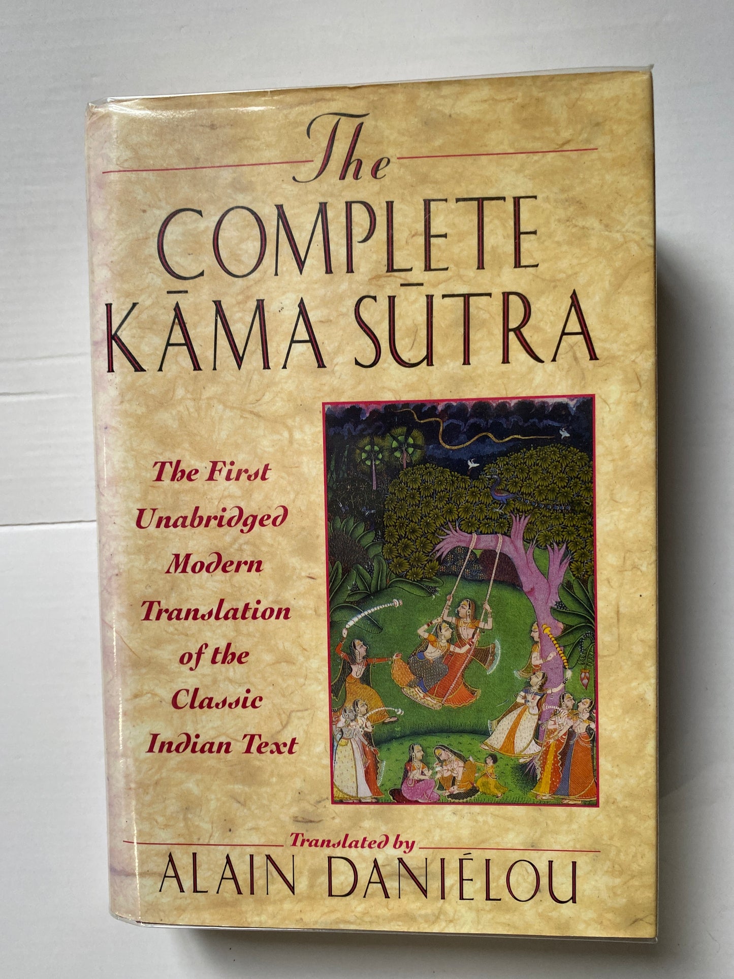 The Complete Kama Sutra: The First Unabridged Modern Translation of the Classic Indian Text by Alain Daniélou (1994)
