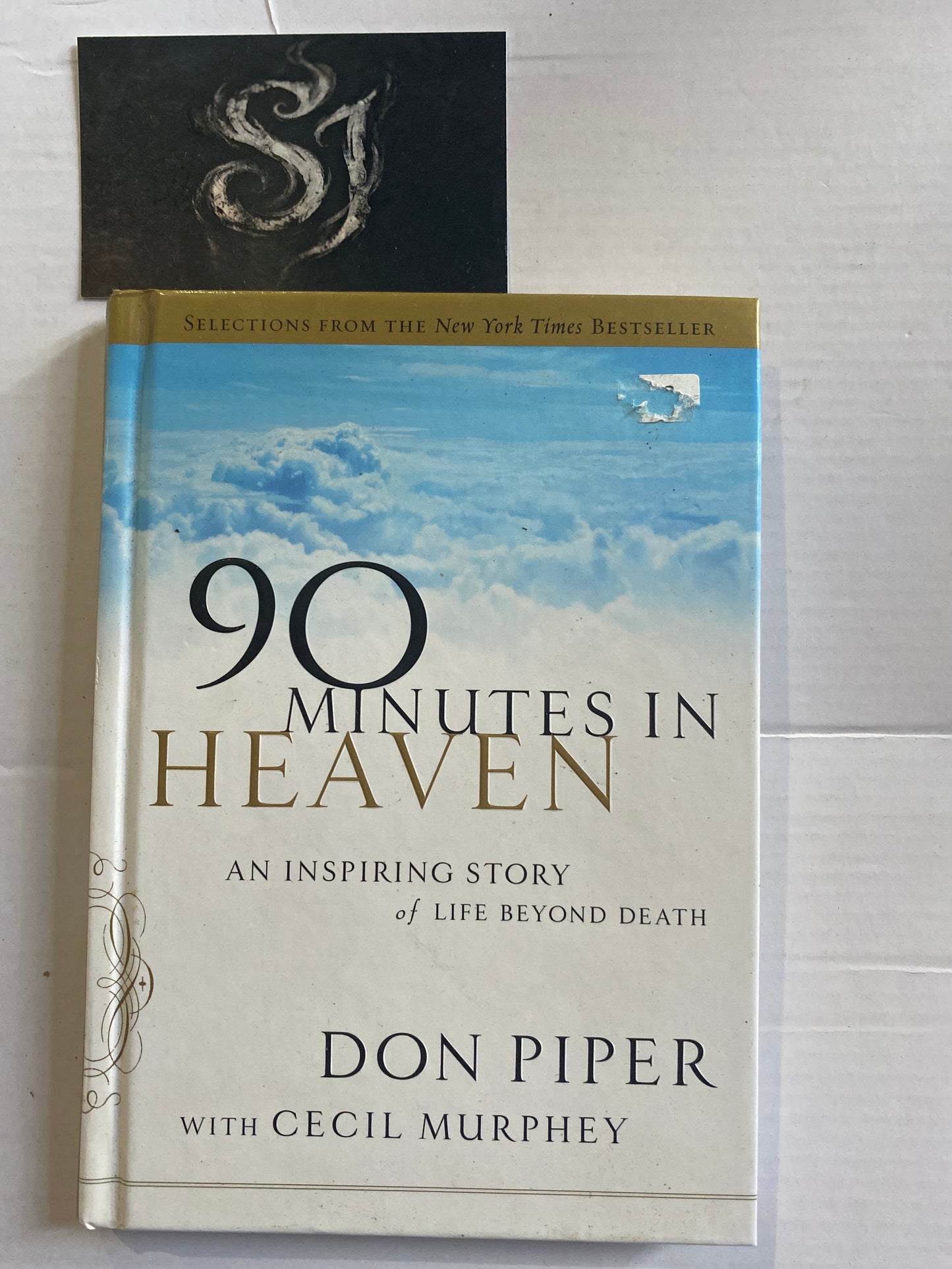 Selections from 90 Minutes in Heaven: An Inspiring Story of Life Beyond Death by Don Piper & Cecil Murphey