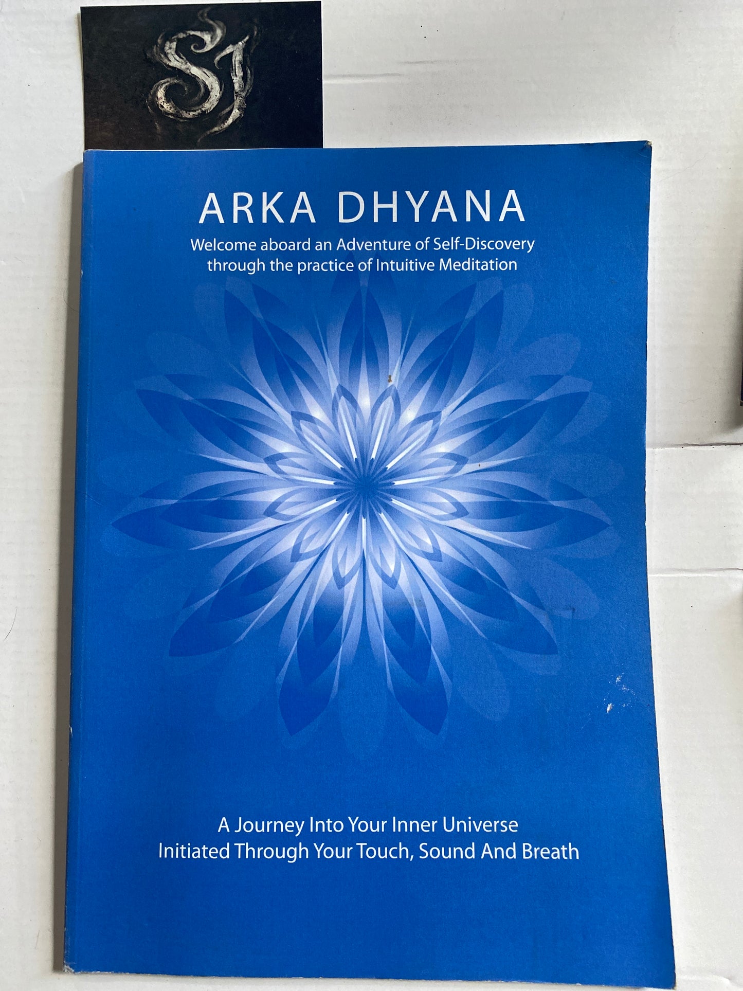 Arka Dhyana: Intuitive Meditation by Srinivas Arka