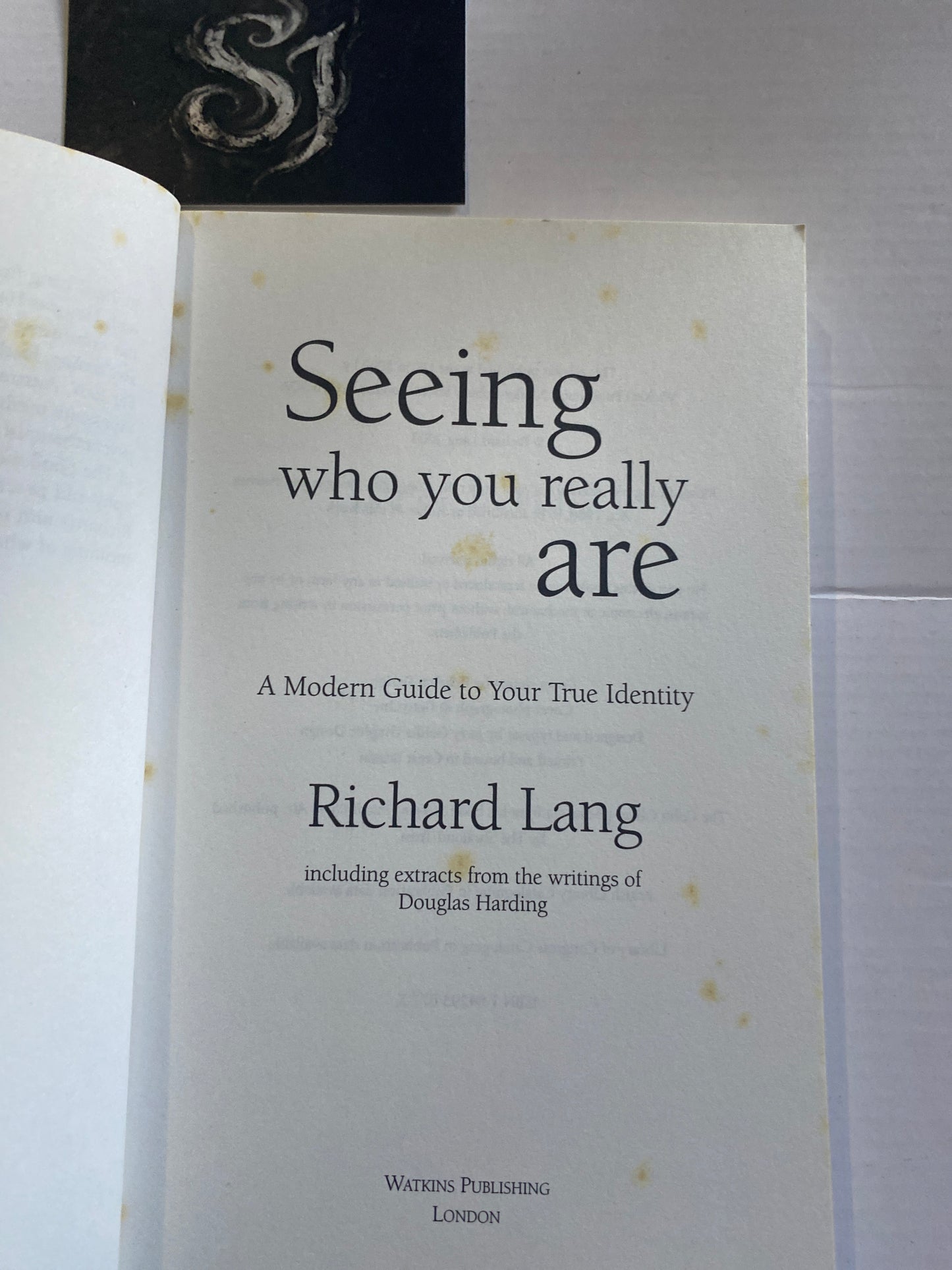 Seeing Who You Really Are by Richard Lang