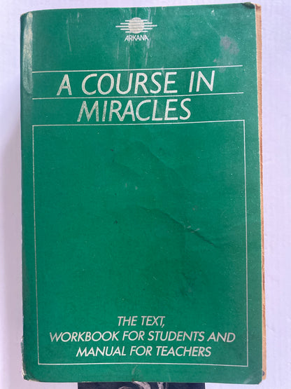 A Course in Miracles by Foundation for Inner Peace