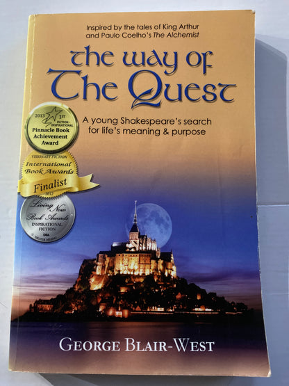 The Way of the Quest By Dr George Blair-West