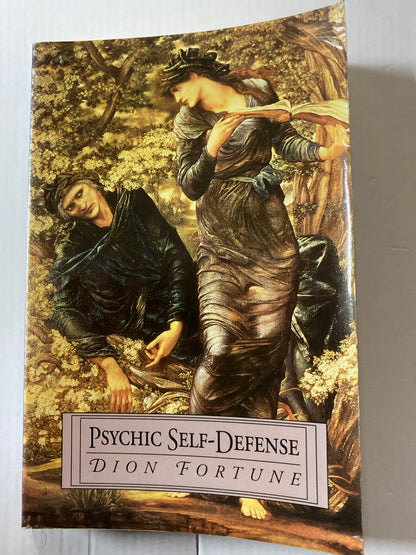Psychic Self-Defense by Dion Fortune