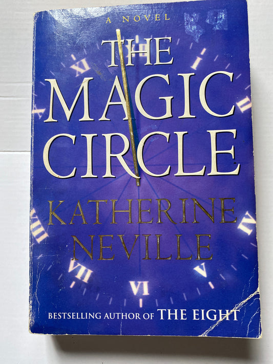The Magic Circle by Katherine Neville