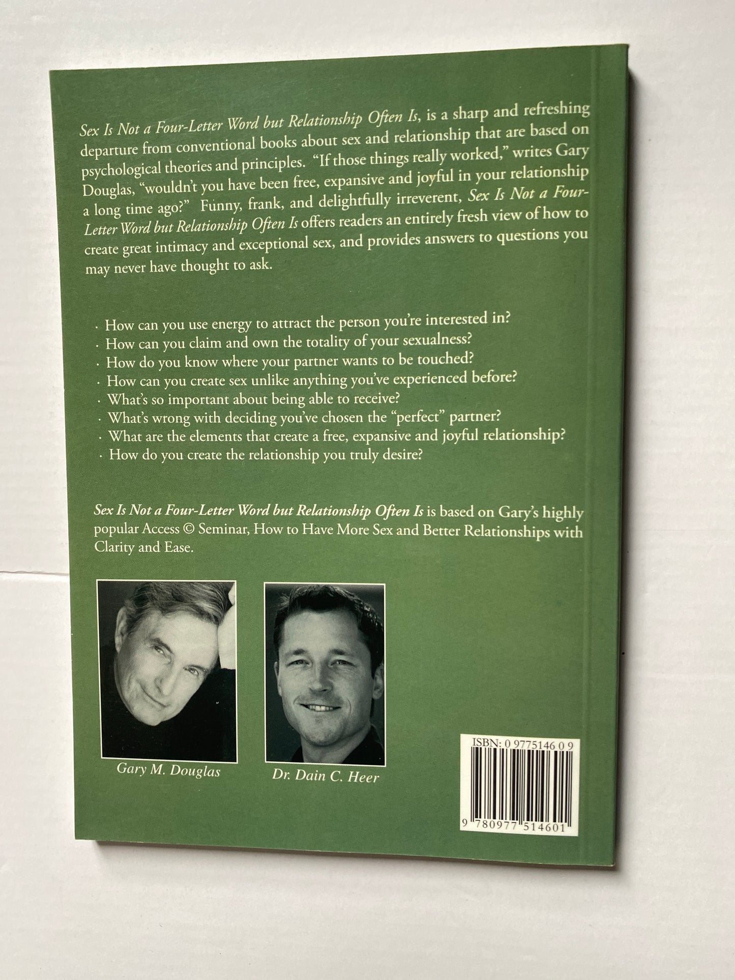 Sex Is Not a Four Letter Word but Relationship Often Is by Gary M. Douglas & Dain Heer (2005)