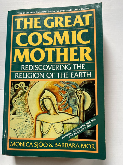 The Great Cosmic Mother by Monica Sjoo & Barbara Mor