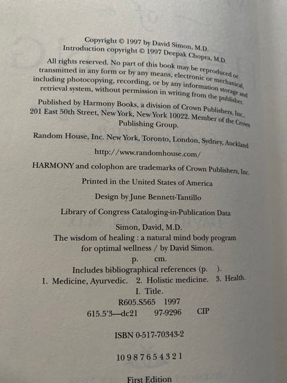The Wisdom of Healing: A Natural Mind-Body Program for Optimal Wellness by David Simon