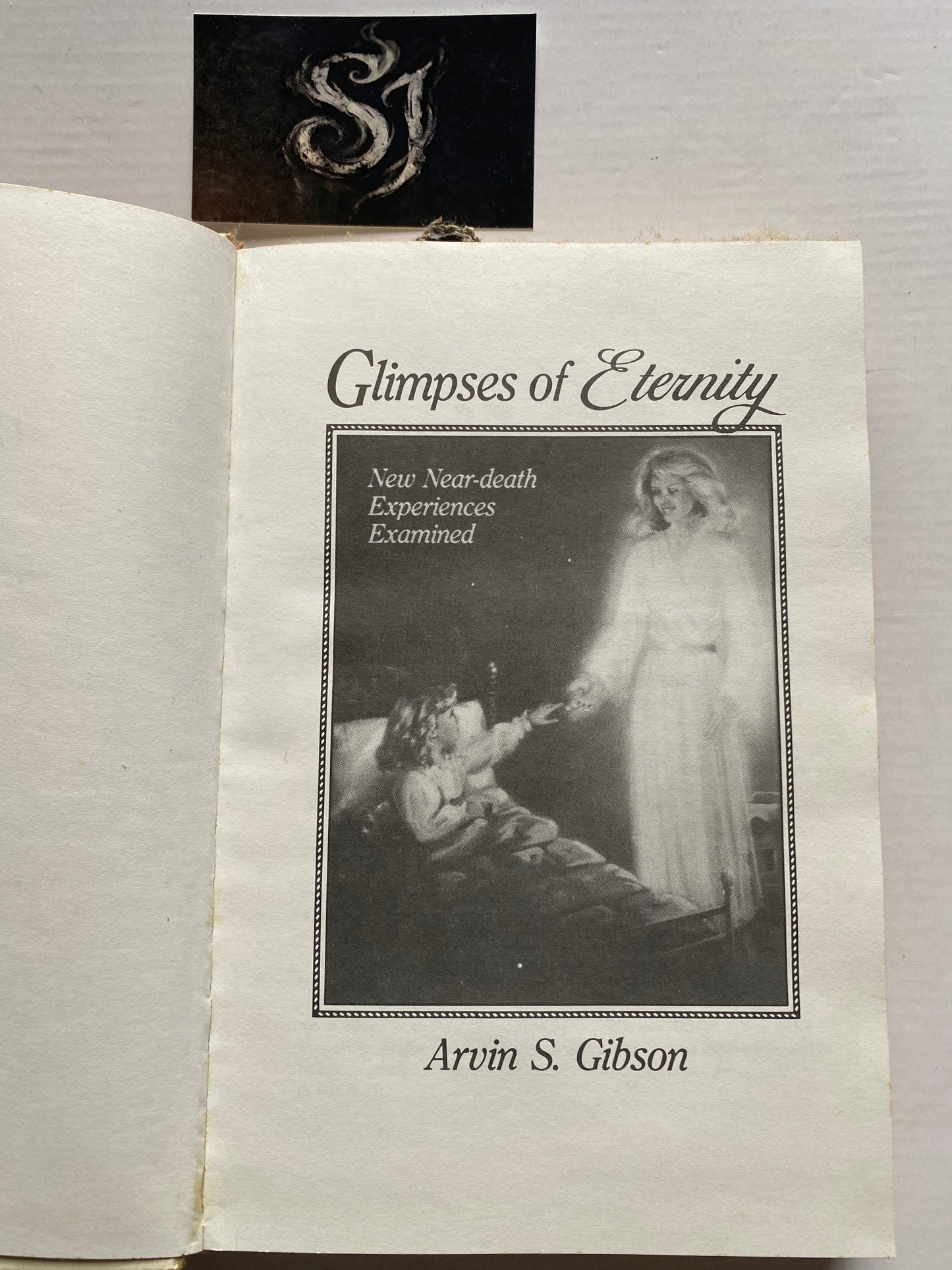 Glimpses of Eternity by Arvin S. Gibson