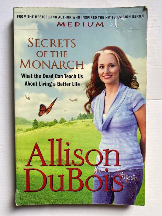 Secrets of the Monarch by Allison DuBois Medium 2008