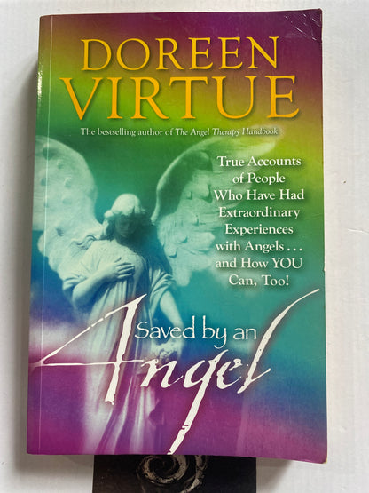 Saved By An Angel by Doreen Virtue