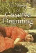 The Power of Creative Dreaming cover image