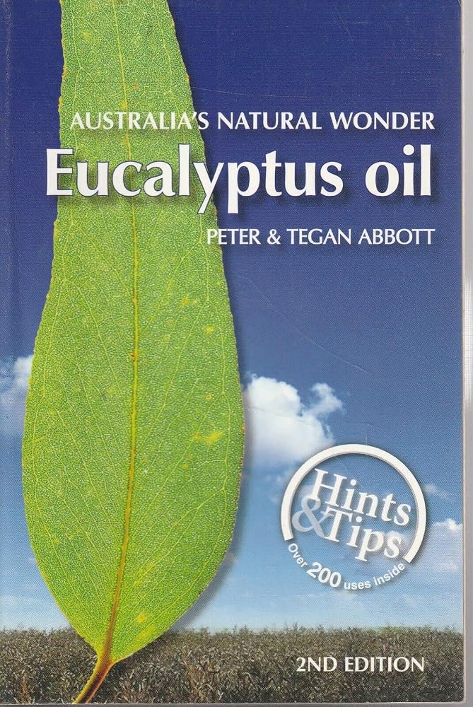 Eucalyptus Oil: Australia's Natural Wonder cover image