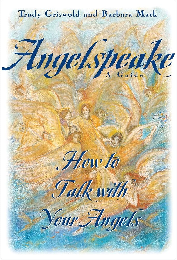 Angelspeake: How to Talk With Your Angels cover image