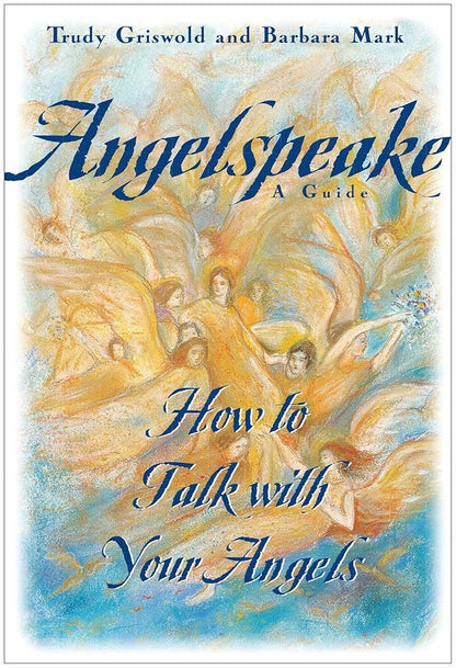 Angelspeake: How to Talk With Your Angels cover image