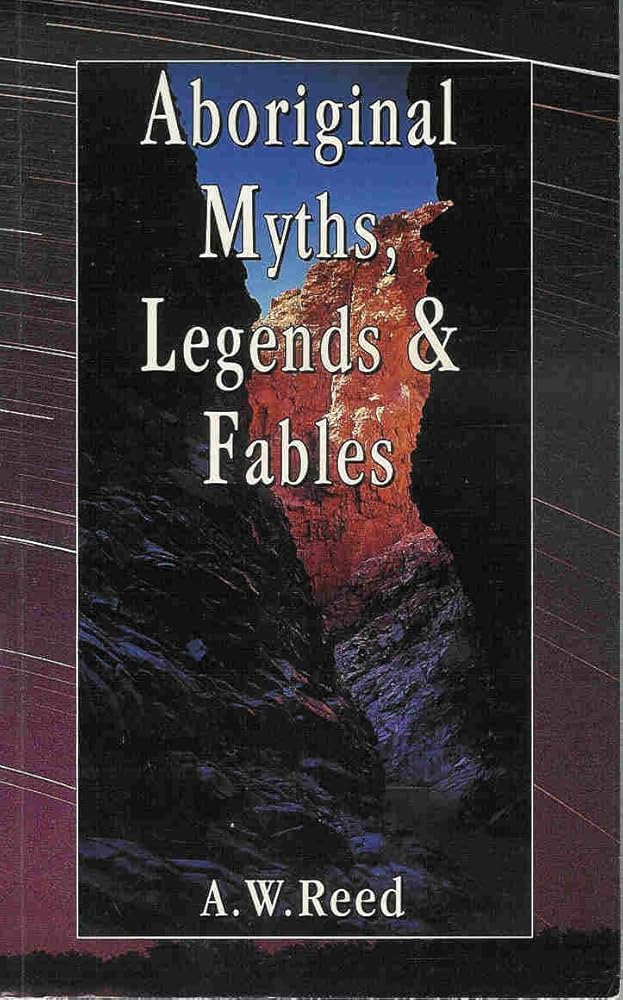 Aboriginal myths, legends, and fables cover image
