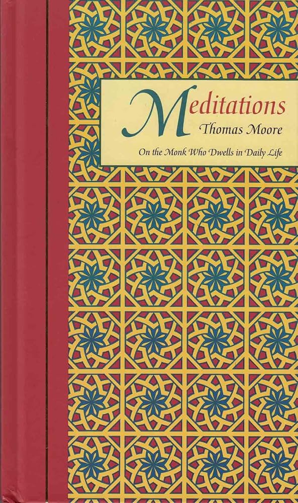MEDITATIONS - On the Monk Who Dwells in Daily Life cover image