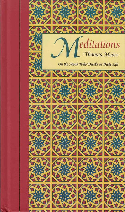MEDITATIONS - On the Monk Who Dwells in Daily Life cover image