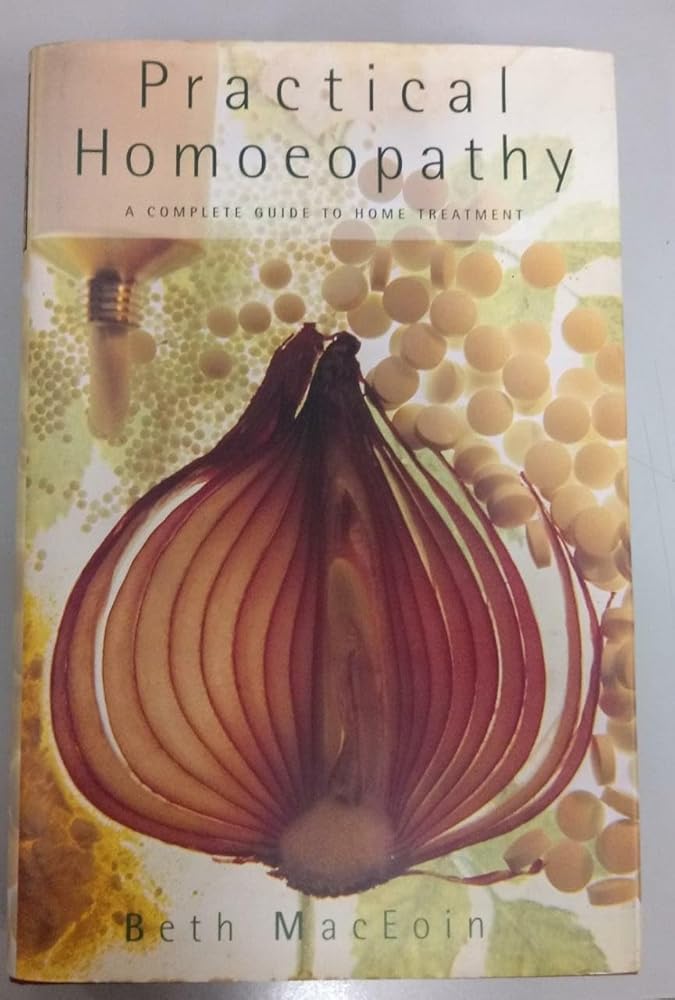 Practical Homoeopathy : A Complete Guide to Home Treatment cover image