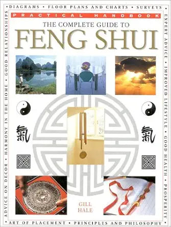 The Complete Guide to Feng Shui (Practical Handbook) cover image
