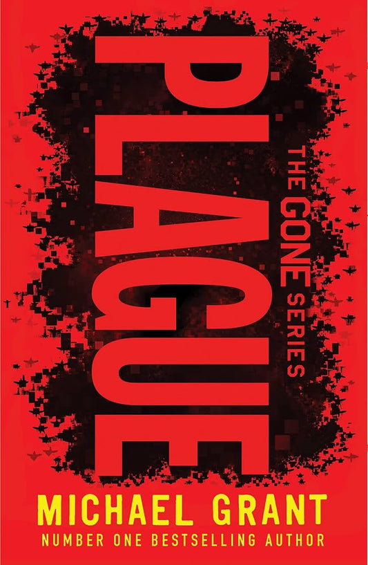 Plague: The classic YA thriller by number one bestselling author Michael Grant, with a brand new cover look for 2022 cover image