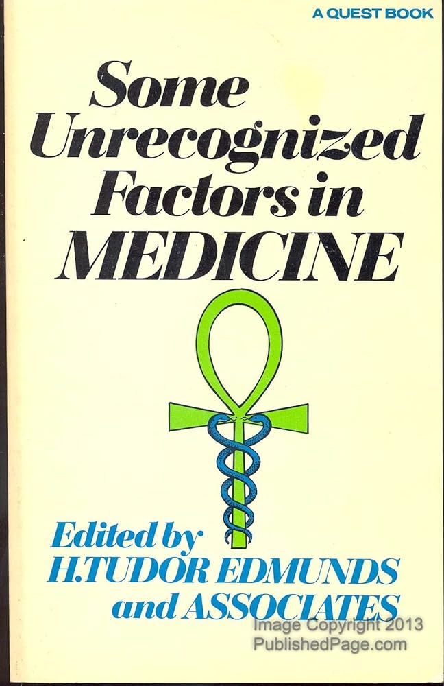Some Unrecognized Factors in Medicine (Quest Book) cover image