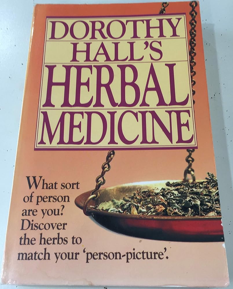 Dorothy Hall's herbal medicine cover image