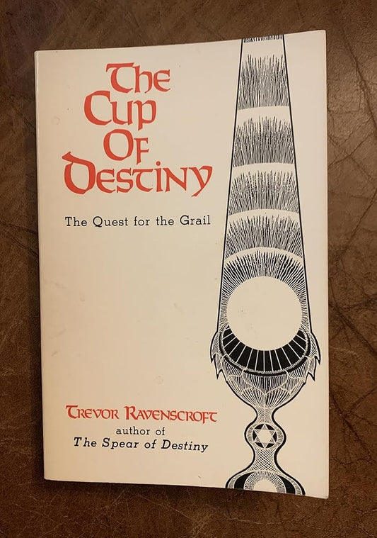 The Cup of Destiny: The Quest for the Grail cover image