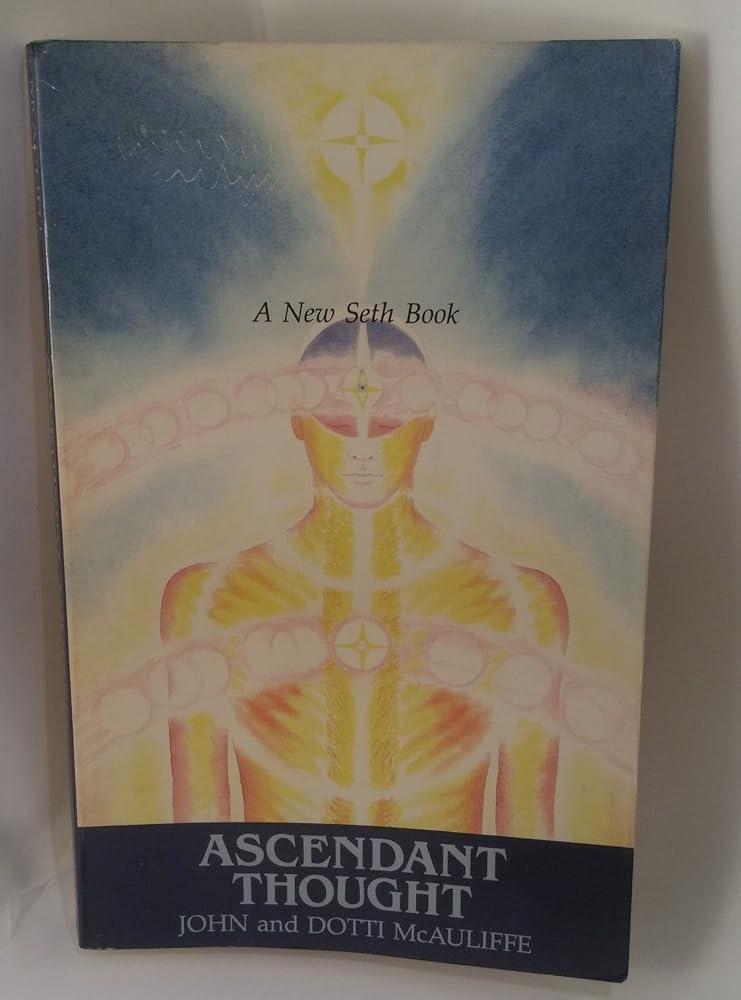 Ascendant Thought: A New Seth Book cover image