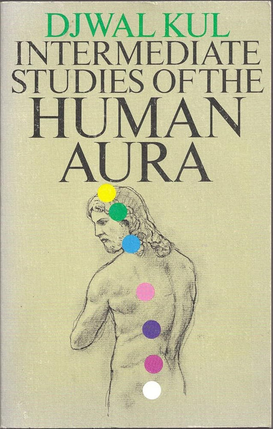Intermediate Studies of the Human Aura cover image