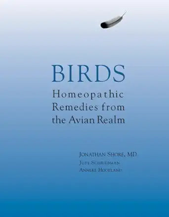 Birds: Homeopathic Remedies from the Avian Realm cover image