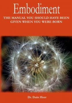 Embodiment : The Manual You Should Have Been Given When You Were Born cover image