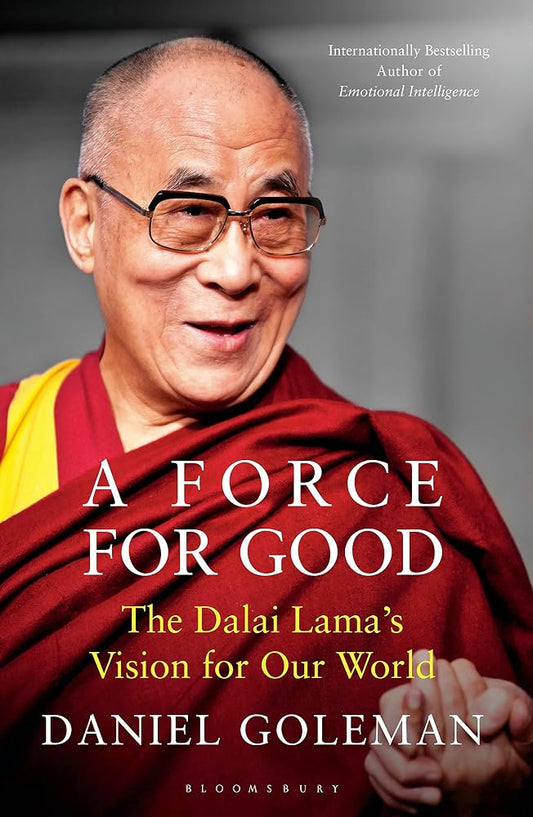 A Force for Good: The Dalai Lama's Vision for Our World cover image