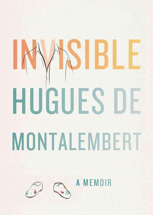 Invisible: A Memoir cover image