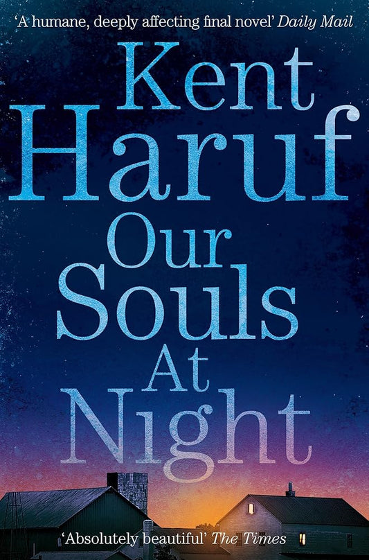 Our Souls at Night [Paperback] [May 04, 2016] Kent Haruf cover image