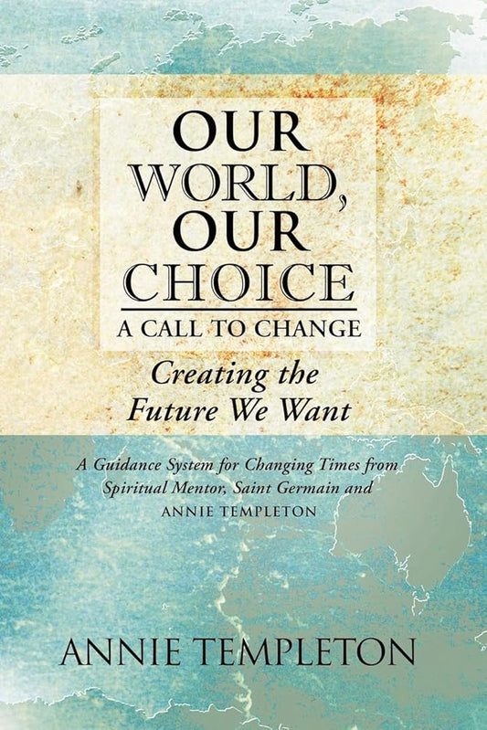 Our World, Our Choice: A Call to Change cover image